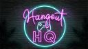 Hangout HQ