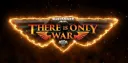 There is Only War - Community Server splash
