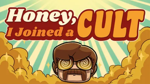 Honey, I Joined A Cult splash