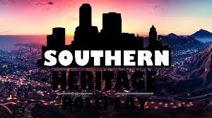 Southern Heritage Roleplay - Server Bazaar - Cfx.re Community