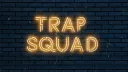 • • TRAP SQUAD • • splash