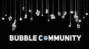  . 　⁺ bubble community ⁺ 　 .  Banner