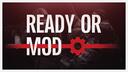 Ready or Mod Banner
