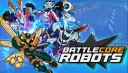 Battlecore Robots splash