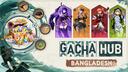 Gacha Hub Bangladesh