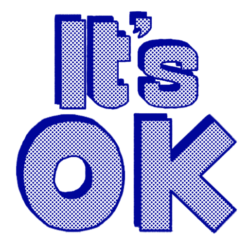 Its ok