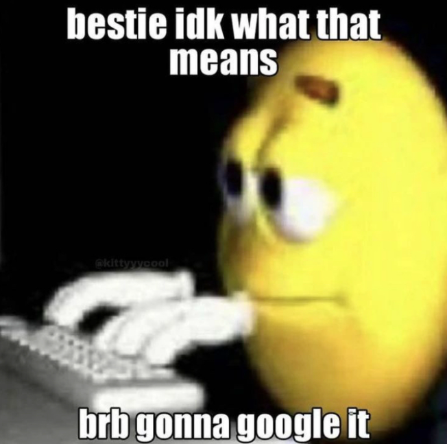 bestie idk what that means Discord sticker