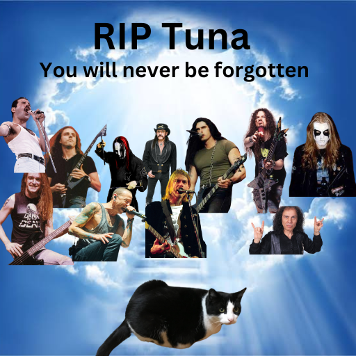 RIP Tuna 