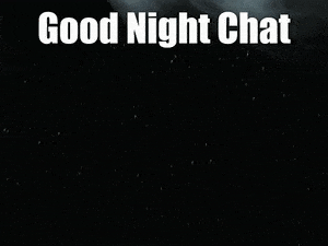 Goodnight chat