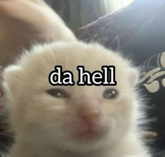 da hell