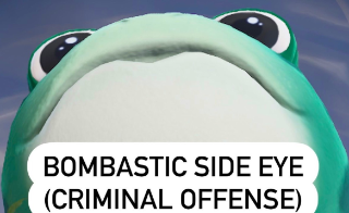 bombastic_sideeye