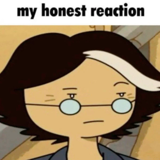 Honest Reaction