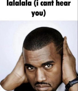 can't tell me NOTHIN