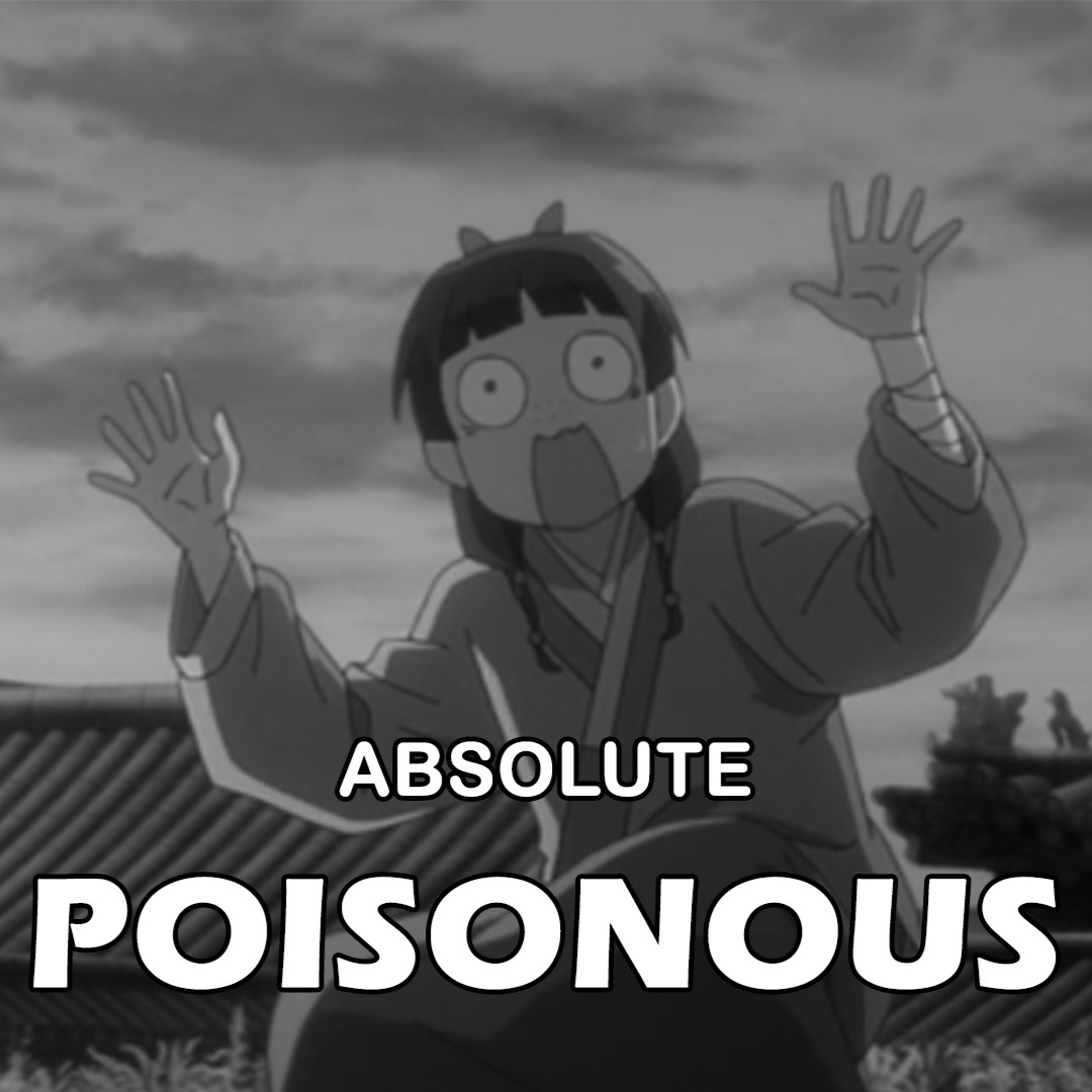 Absolute Poisonous