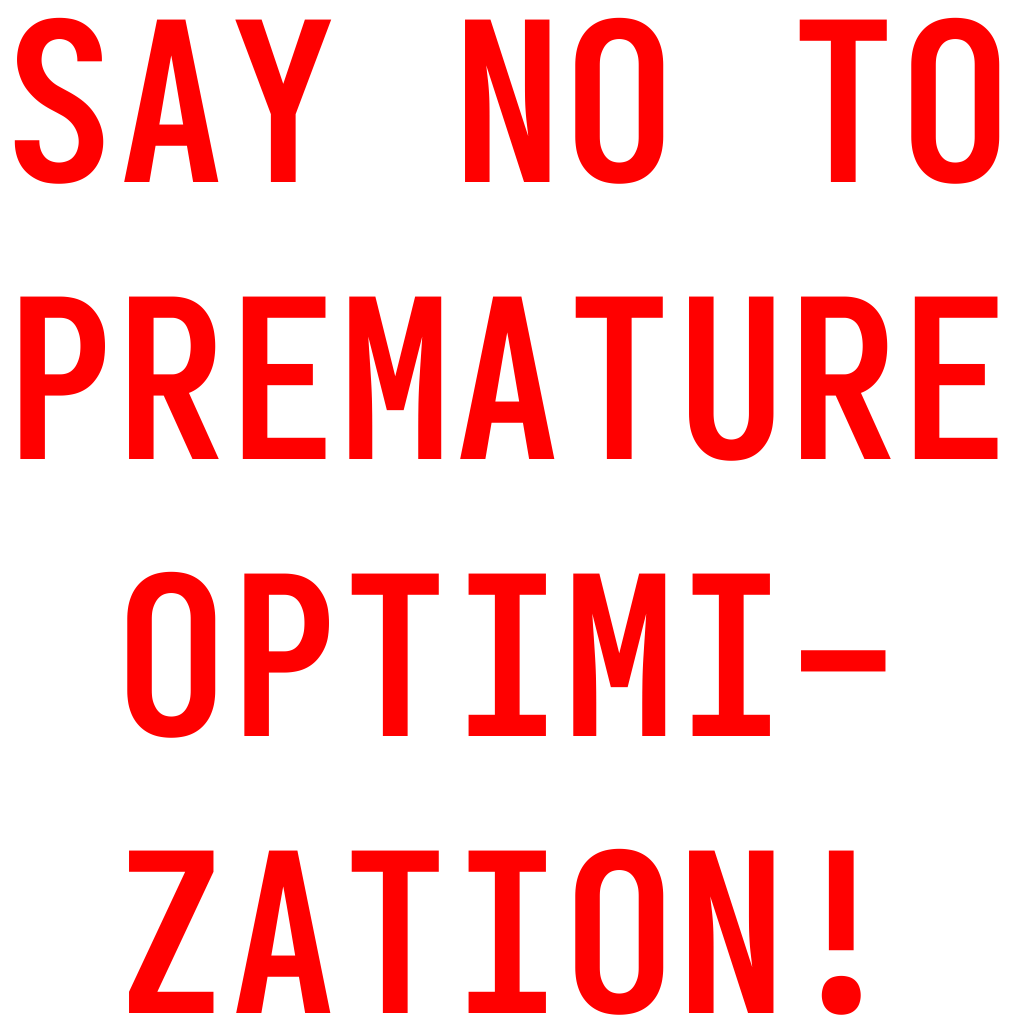 Premature Optimization Discord sticker