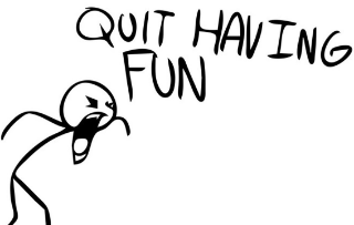 QUIT HAVING FUN Discord sticker