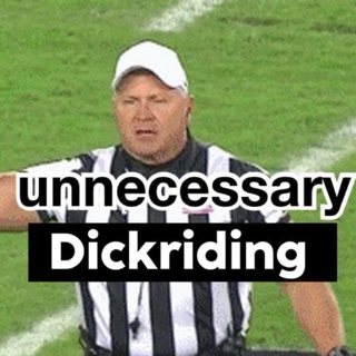 Dickriding