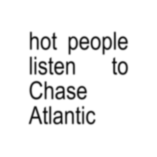 who listens to chase atlantic