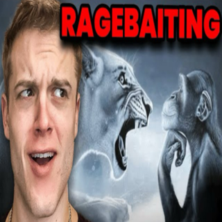 Ragebaiting