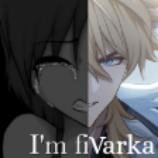 Varka I'm fine