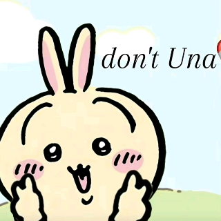 Don't Una!!