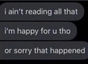 not reading all that