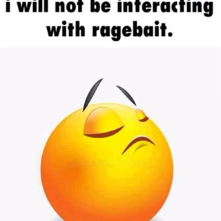I’m pro-ragebait