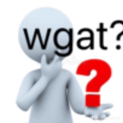 wgat?