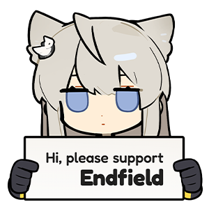 Please support Endfield