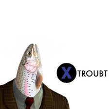 X to troubt [trout/doubt] Discord sticker