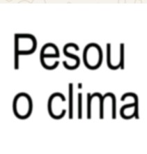 pesou o clima