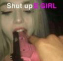 SHUT UP EGIRL