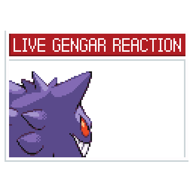 GengarReaction