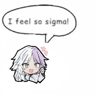 I_feel_so_sigma