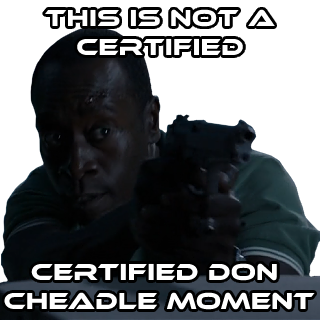 Not a Don Cheadle Moment Discord sticker