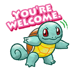 Squirtle : You're Welcome Discord sticker