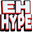 ehHype
