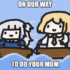 On our way to do your mom Discord sticker