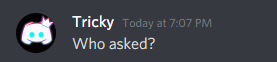 Who asked? Discord sticker