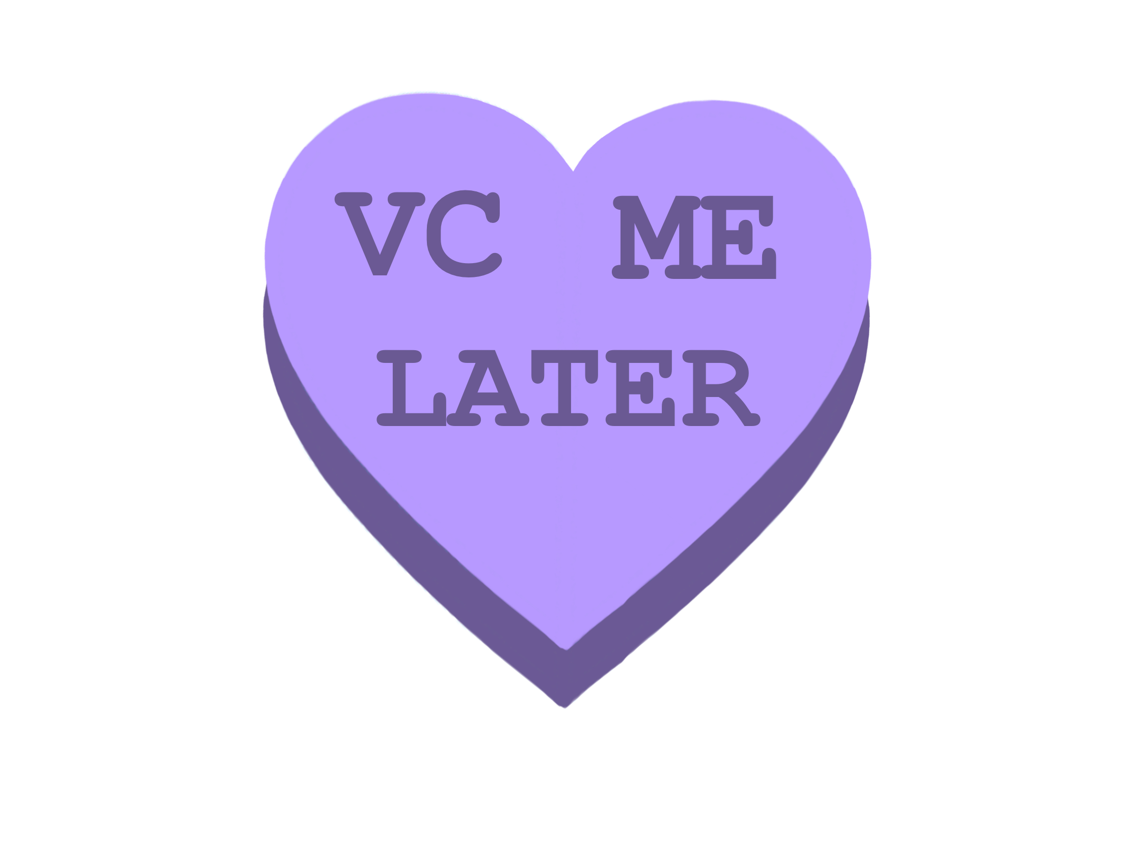VC Me Later Discord sticker