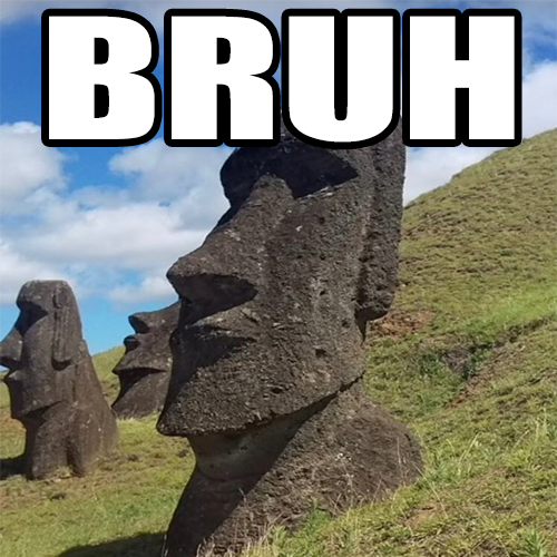 bruh